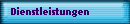 Dienstleistungen