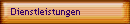 Dienstleistungen